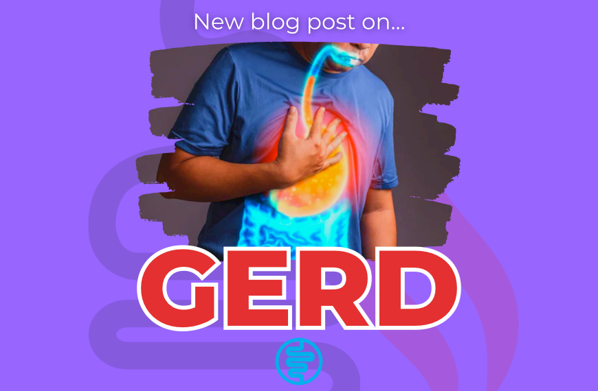 Gut Health - GERD